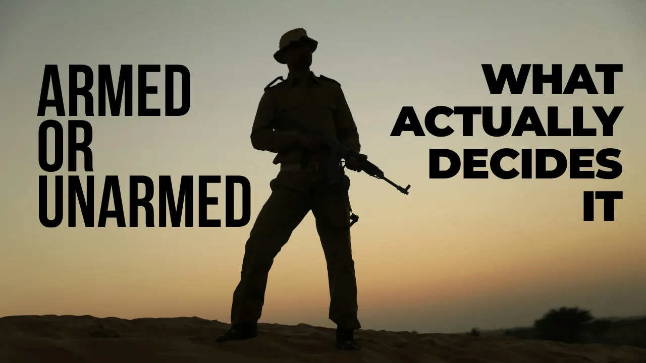 Armed or Unarmed: What Actually Decides It